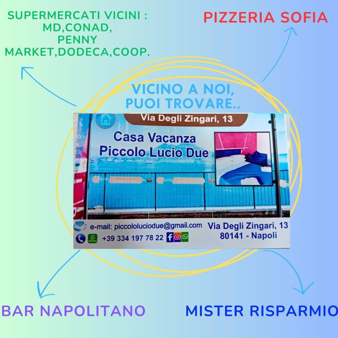 B&B Piccololucio2 Napels Buitenkant foto